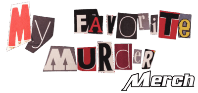 My Favorite Murder Logo 1 - My Favorite Murder Merch