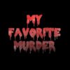 flat750x075f pad750x750f8f8f8 1 - My Favorite Murder Merch