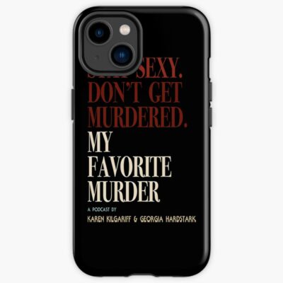 My Favorite Murder Vintage Design Iphone Case