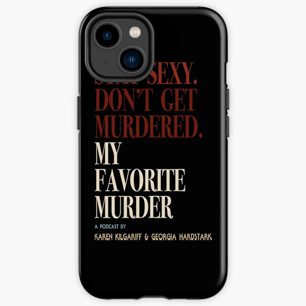 My Favorite Murder Vintage Design Iphone Case