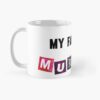 mugstandardx800left pad800x800f8f8f8 7 - My Favorite Murder Merch
