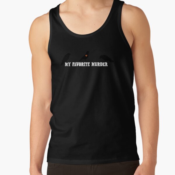Hot Item My Favorite Murder Retro Tank Top - Image 3