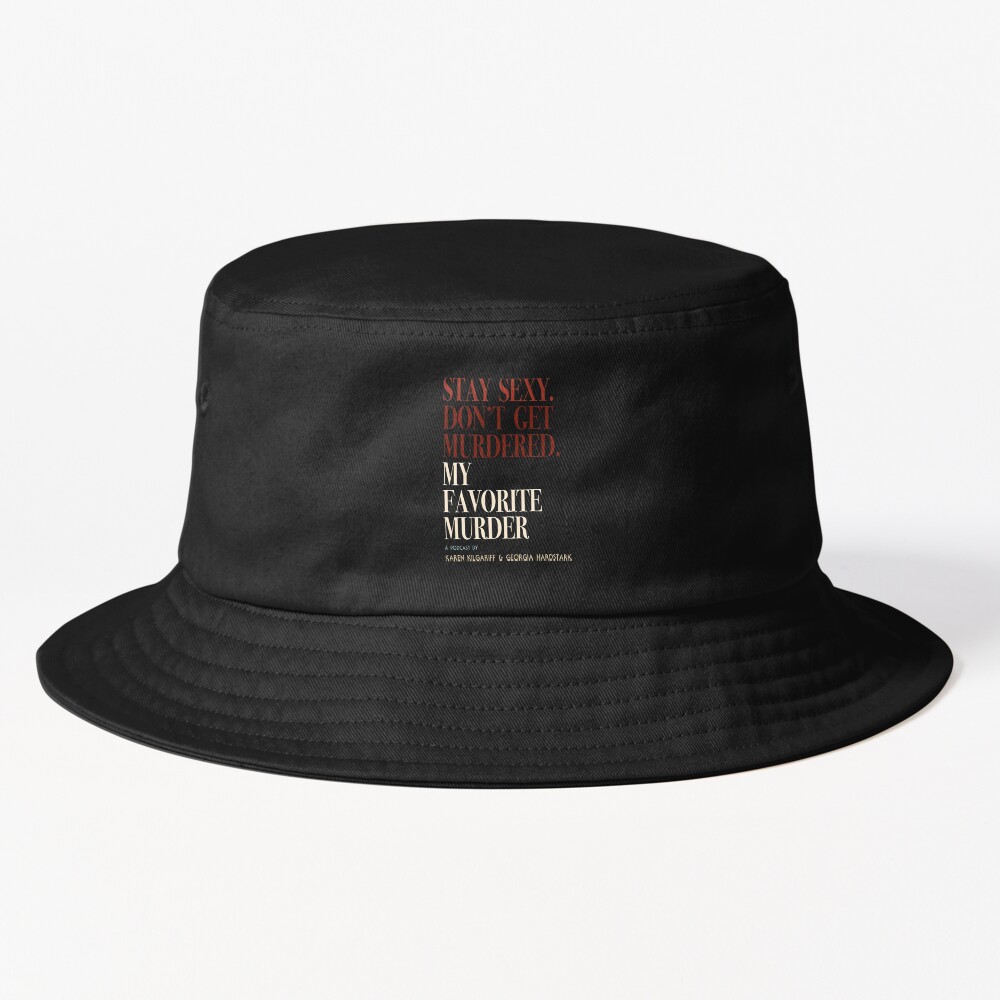 Best Design My Favorite Murder Vintage Bucket Hat
