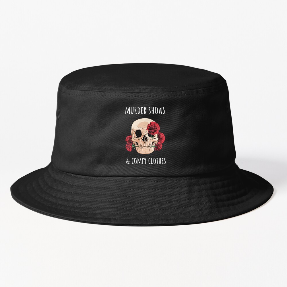 Murder Shows And Comfy Clothes Ii Bucket Hat