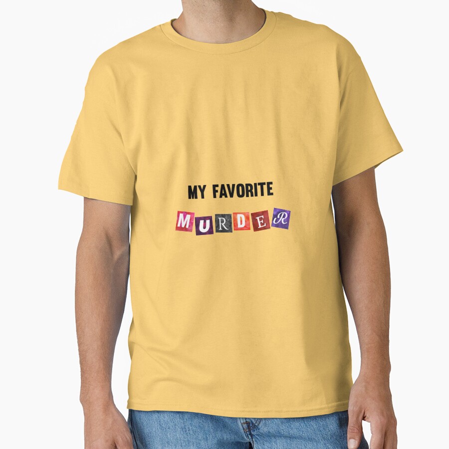 Hot Postcard My Favorite Murder Logo T-shirt - Image 6
