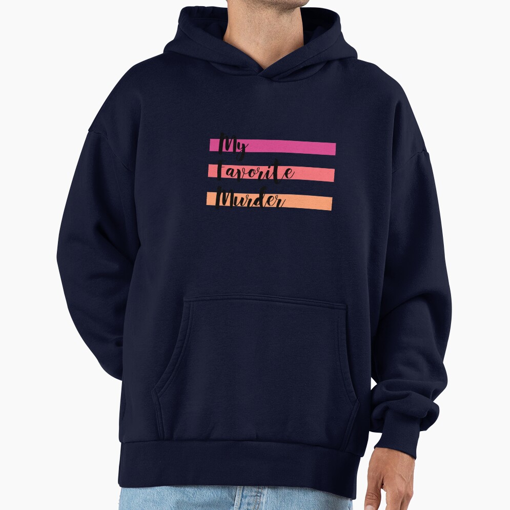 My Favorite Murder Logo Classic Design Hoodie - Image 5