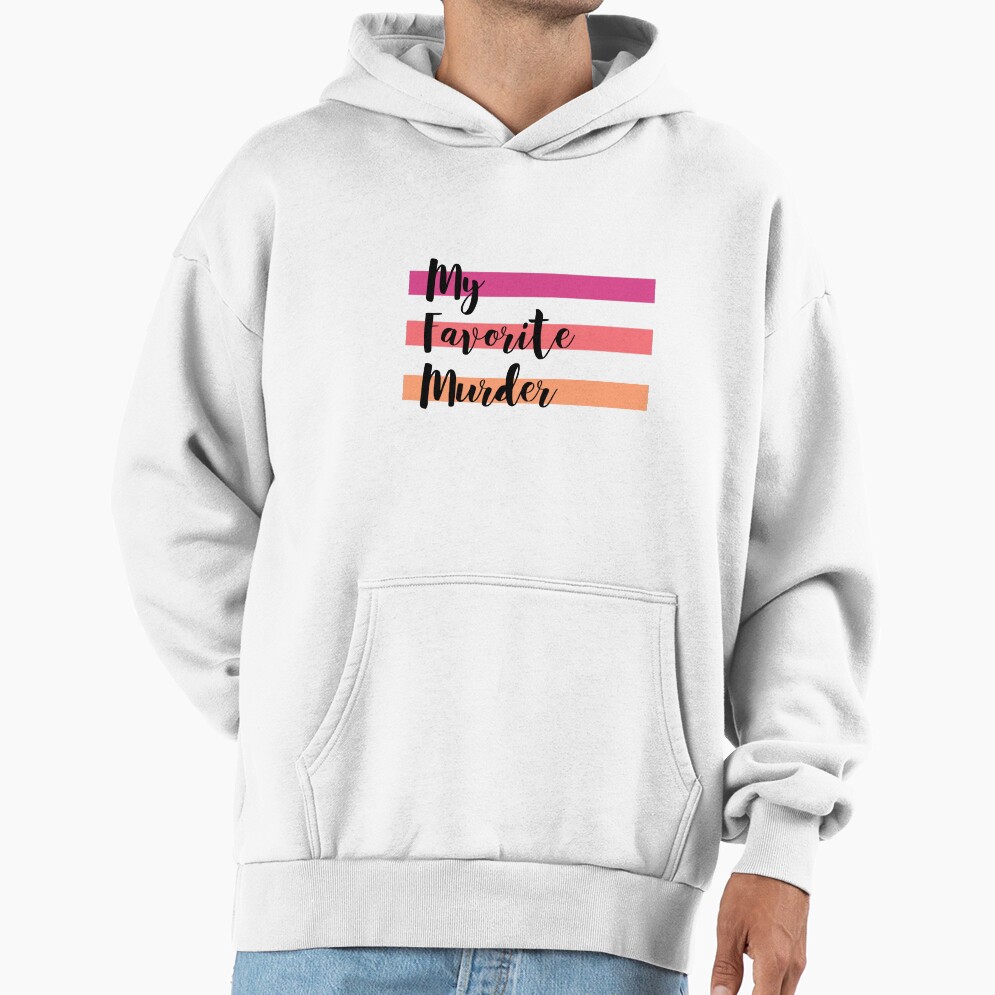 My Favorite Murder Logo Classic Design Hoodie