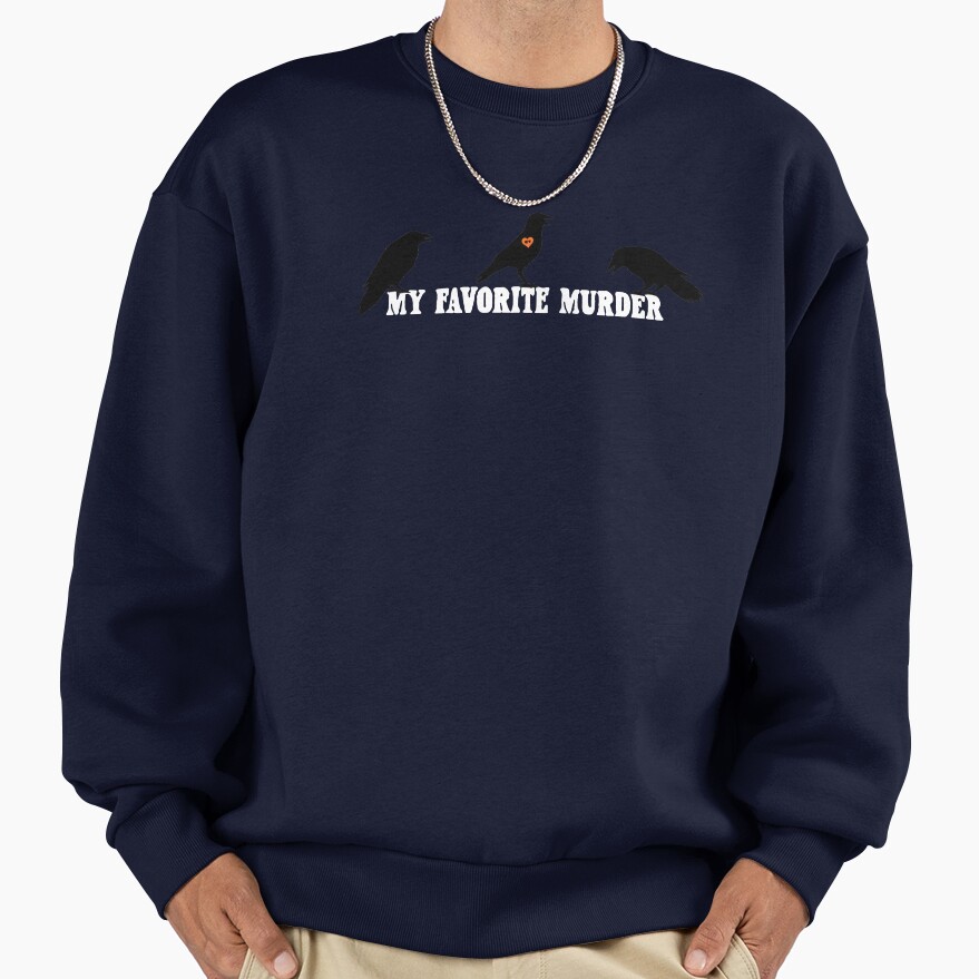 Hot Item My Favorite Murder Retro Sweatshirt - Image 5
