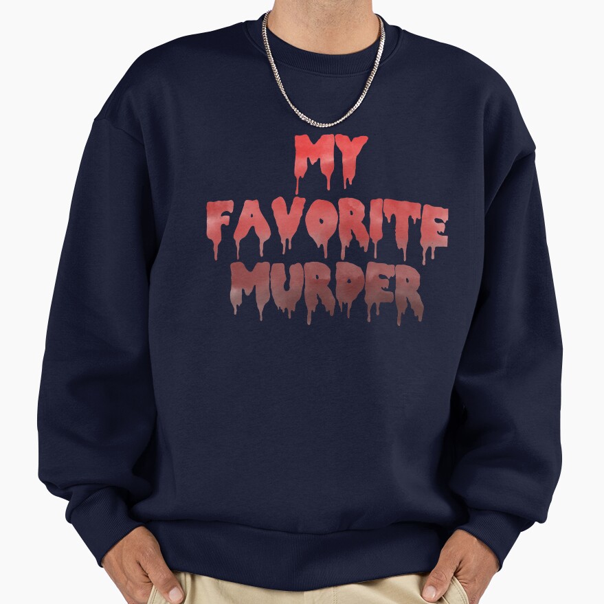 Mfm My Favorite Murder Drippy Logo Sweatshirt - Image 5