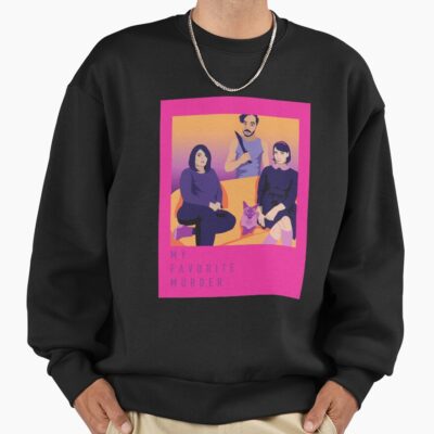 My Favorite Murder Lightweight Sweatshirt