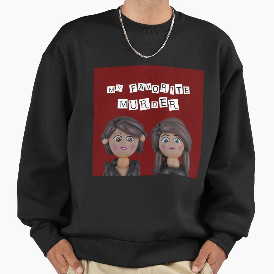 Hot Design My Favorite Murder Wonderfull Sweatshirt - Image 2