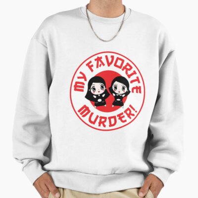 My Favorite Murder Chibi Style Sweatshirt