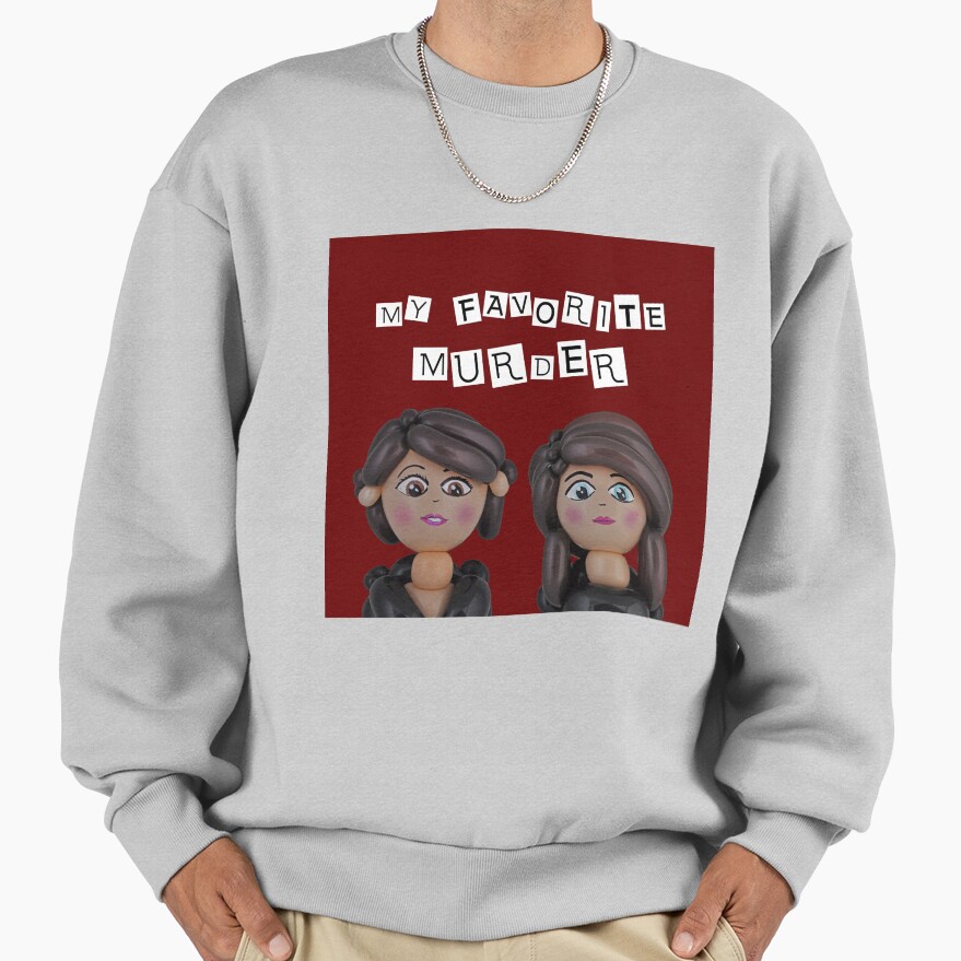 Hot Design My Favorite Murder Wonderfull Sweatshirt - Image 4
