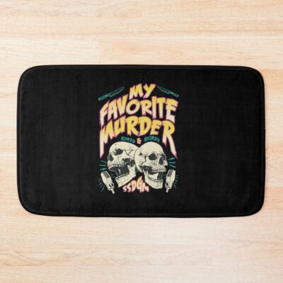Best Selling My Favorite Murder Vintage Bath Mat