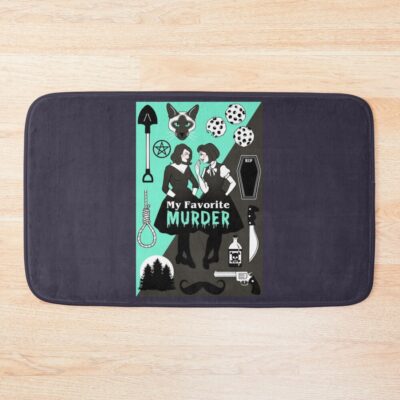 My Favorite Murder Gifts For Music Fans Bath Mat