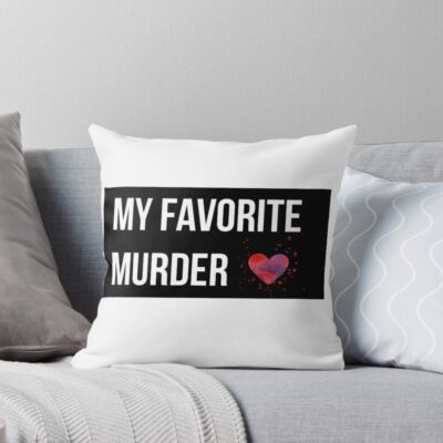 Hot Design My Fave Murder Colorfull Throw Pillow